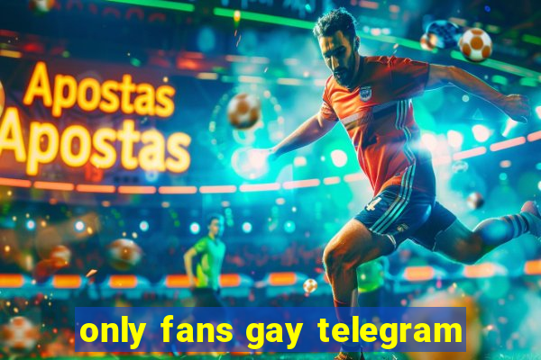 only fans gay telegram